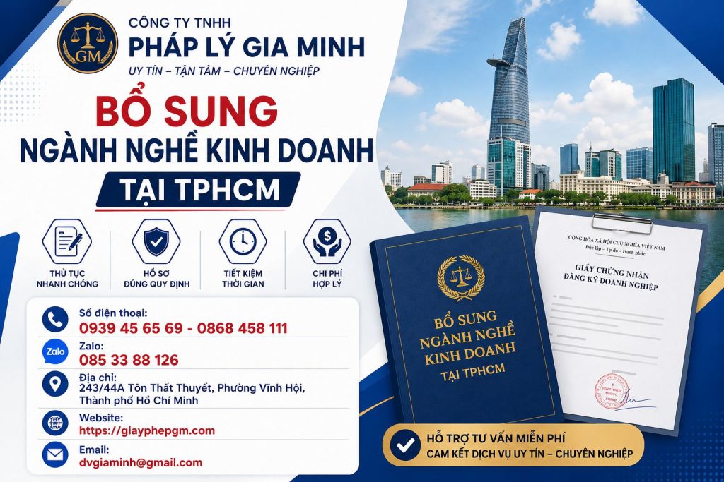 Bổ Sung Ngành Nghề Kinh Doanh Tại TPHCM Nhanh Chóng, Đúng Quy Định 1 Bổ Sung Ngành Nghề Kinh Doanh Tại TPHCM