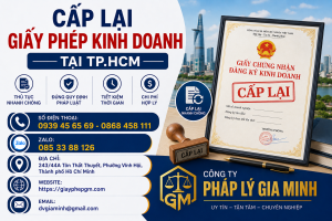 Cấp Lại Giấy Phép Kinh Doanh Tại TPHCM