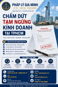 Chấm Dứt Tạm Ngừng Kinh Doanh Tại TPHCM