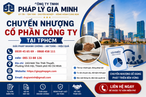 Chuyển Nhượng Cổ Phần Công Ty Tại TPHCM