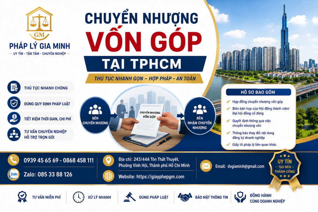 Chuyển Nhượng Vốn Góp Tại TPHCM – Hồ Sơ, Thủ Tục Và Chi Phí Mới Nhất 1 Chuyển Nhượng Vốn Góp Tại TPHCM