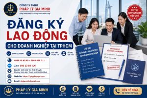 Đăng Ký Lao Động Cho Doanh Nghiệp Tại TPHCM