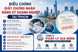 Điều Chỉnh Giấy Chứng Nhận Đăng Ký Doanh Nghiệp Tại TPHCM