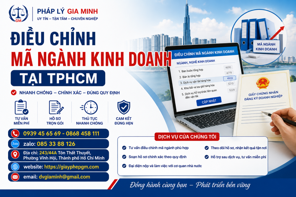Điều Chỉnh Mã Ngành Kinh Doanh Tại TPHCM Nhanh Chóng, Đúng Quy Định Pháp Luật 1 Điều Chỉnh Mã Ngành Kinh Doanh Tại TPHCM