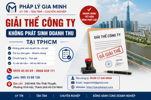 Giải Thể Công Ty Không Phát Sinh Doanh Thu Tại TPHCM