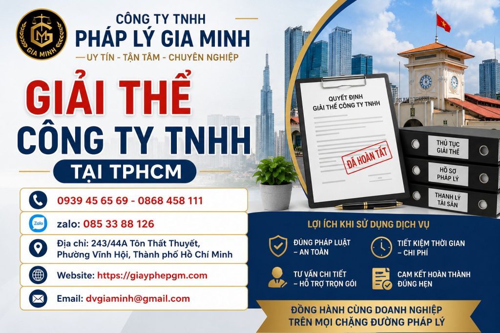 Giải Thể Công Ty TNHH Tại TPHCM – Thủ Tục Nhanh Gọn, Đúng Quy Định 1 Giải Thể Công Ty TNHH Tại TPHCM