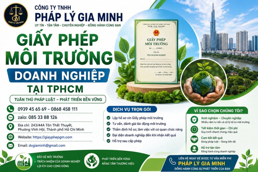 Giấy Phép Môi Trường Doanh Nghiệp Tại TPHCM – Thủ Tục Nhanh Chóng, Đúng Quy Định 1 Giấy Phép Môi Trường Doanh Nghiệp Tại TPHCM