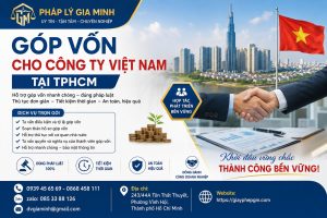 Góp Vốn Cho Công Ty Việt Nam Tại TPHCM