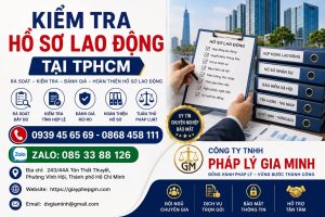 Kiểm Tra Hồ Sơ Lao Động Tại TPHCM