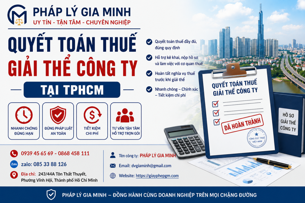 Quyết Toán Thuế Giải Thể Công Ty Tại TPHCM Nhanh Chóng, Đúng Quy Định 1 Quyết Toán Thuế Giải Thể Công Ty Tại TPHCM