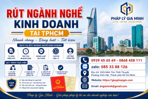 Rút Ngành Nghề Kinh Doanh Tại TPHCM