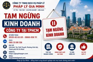 Tạm Ngừng Kinh Doanh Công Ty Tại TPHCM