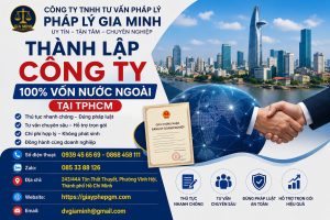 Thành Lập Công Ty 100% Vốn Nước Ngoài Tại TPHCM