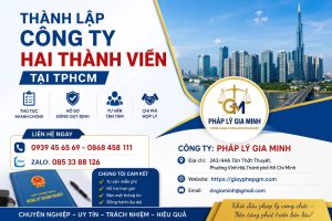 Thành Lập Công Ty Hai Thành Viên Tại TPHCM