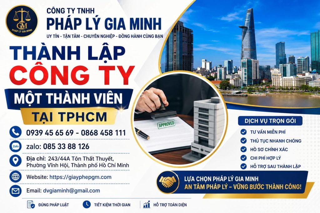 Thành Lập Công Ty Một Thành Viên Tại TPHCM 1 Thành Lập Công Ty Một Thành Viên Tại TPHCM