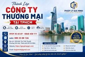 Thành Lập Công Ty Thương Mại Tại TPHCM