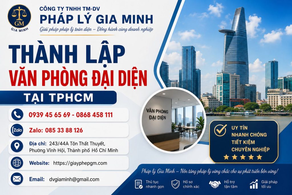 Thành Lập Văn Phòng Đại Diện Tại TPHCM