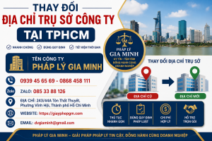 Thay Đổi Địa Chỉ Trụ Sở Công Ty Tại TPHCM