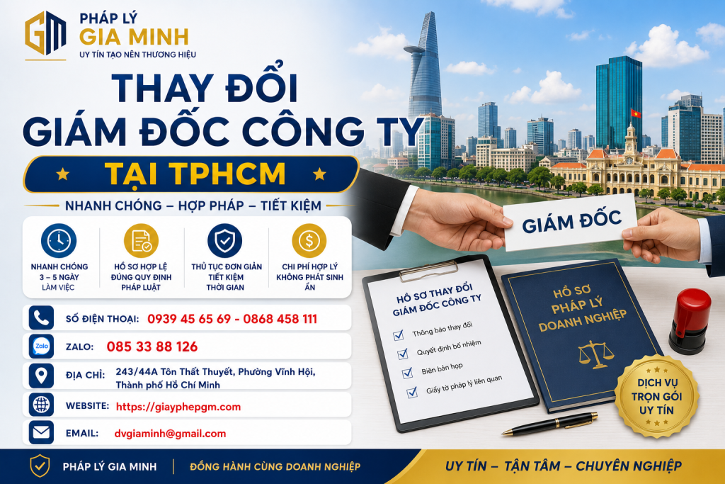 Thay Đổi Giám Đốc Công Ty Tại TPHCM