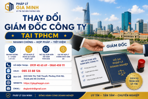 Thay Đổi Giám Đốc Công Ty Tại TPHCM
