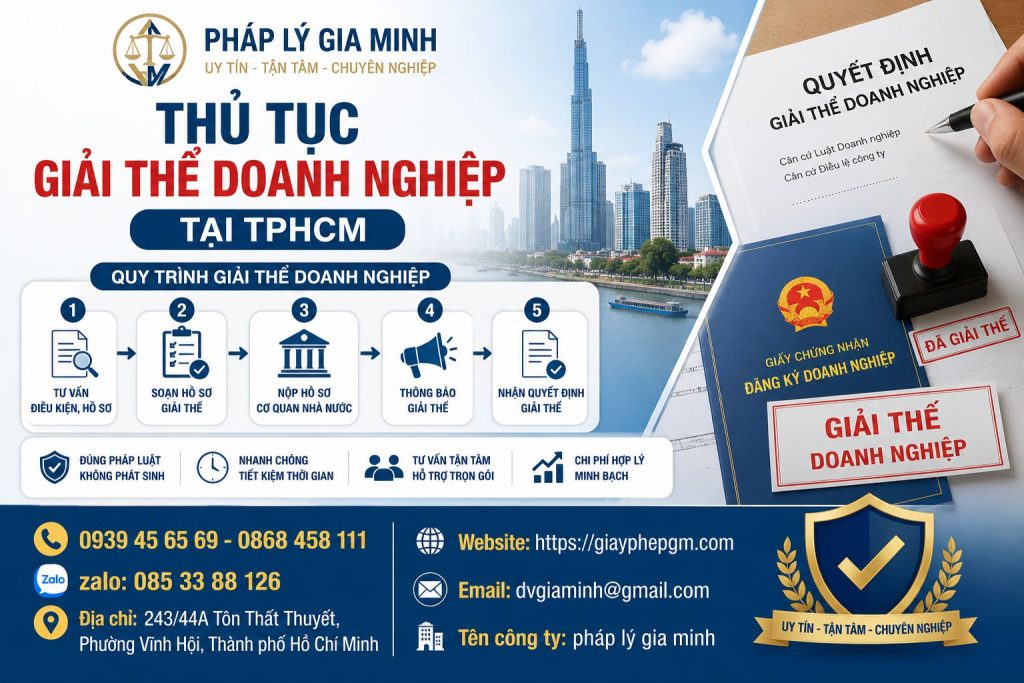 Thủ Tục Giải Thể Doanh Nghiệp Tại TPHCM Nhanh Chóng, Đúng Quy Định 1 Thủ Tục Giải Thể Doanh Nghiệp Tại TPHCM