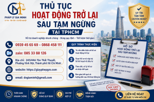 Thủ Tục Hoạt Động Trở Lại Sau Tạm Ngừng Tại TPHCM