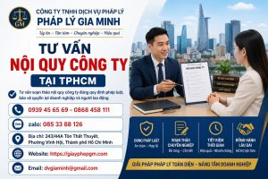 Tư Vấn Nội Quy Công Ty Tại TPHCM