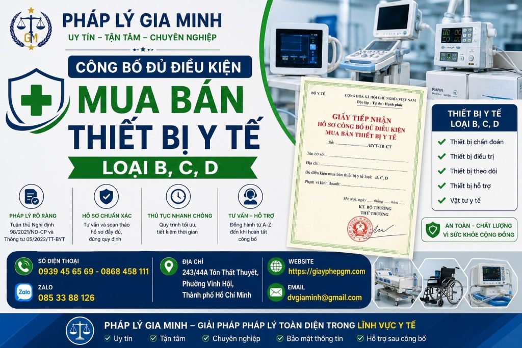 Công bố đủ điều kiện mua bán thiết bị y tế loại B, C, D đúng quy định 1 Công Bố Đủ Điều Kiện Mua Bán Thiết Bị Y Tế Loại B, C, D