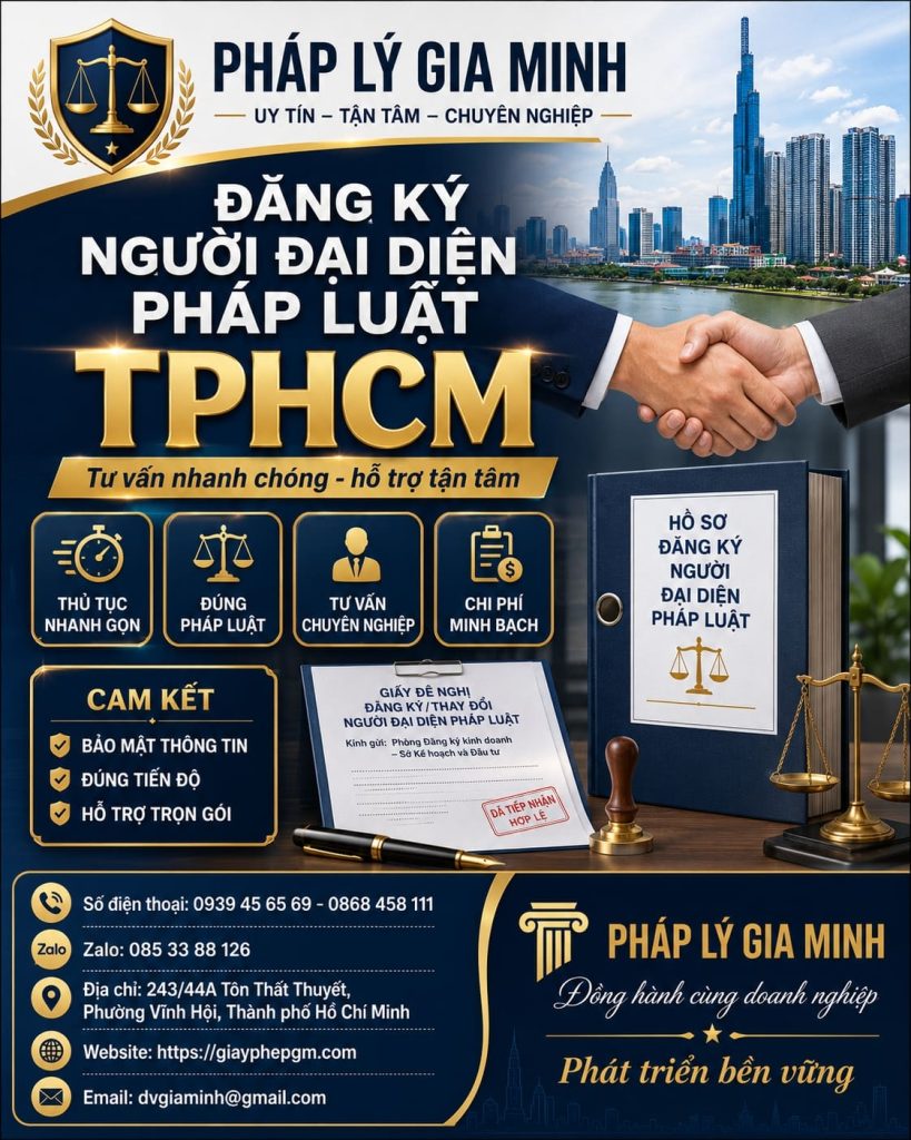 Đăng ký người đại diện pháp luật TPHCM – Thủ tục nhanh chóng, đúng quy định 1 Đăng ký người đại diện pháp luật TPHCM