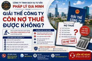 Giải thể công ty còn nợ thuế được không