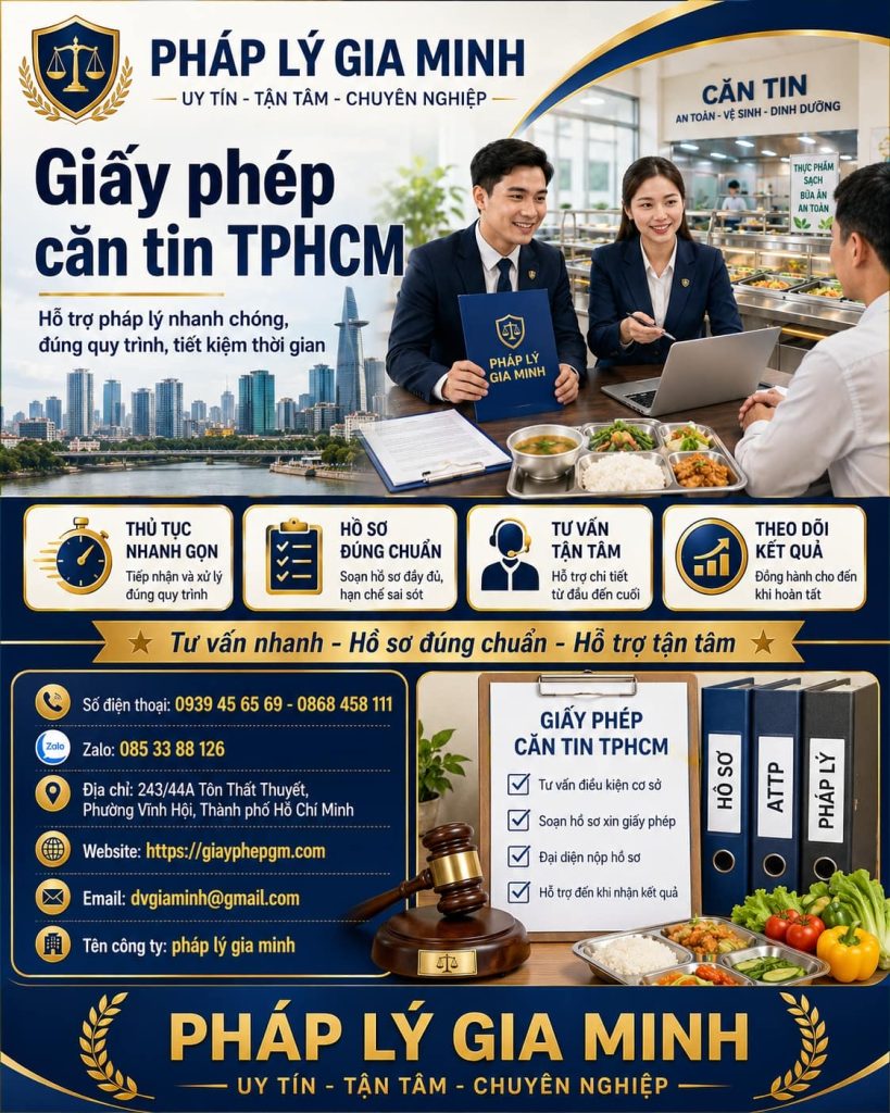 Giấy phép căn tin TPHCM: Hồ sơ, điều kiện và thủ tục kinh doanh cần biết 1 Giấy phép căn tin TPHCM