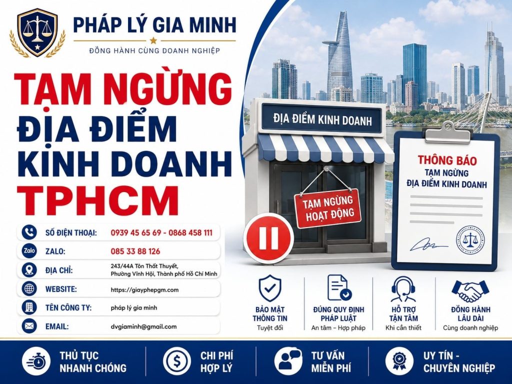 Tạm ngừng địa điểm kinh doanh TPHCM nhanh chóng, đúng luật và tiết kiệm chi phí 1 Tạm ngừng địa điểm kinh doanh TPHCM