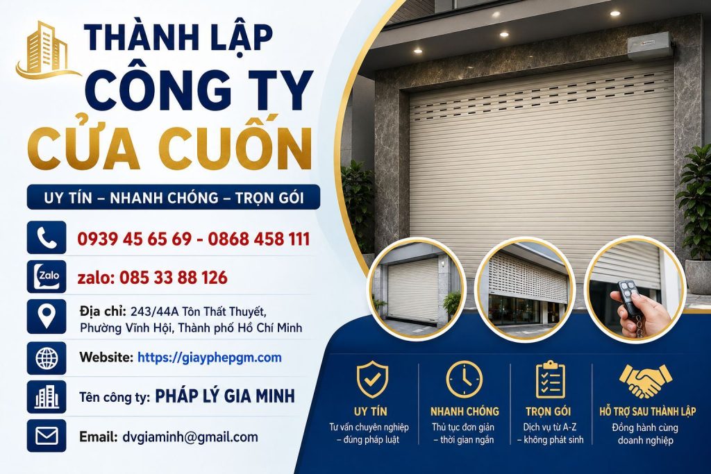 Thành lập công ty cửa cuốn – Thủ tục, điều kiện và chi phí 1 Thành Lập Công Ty Cửa Cuốn