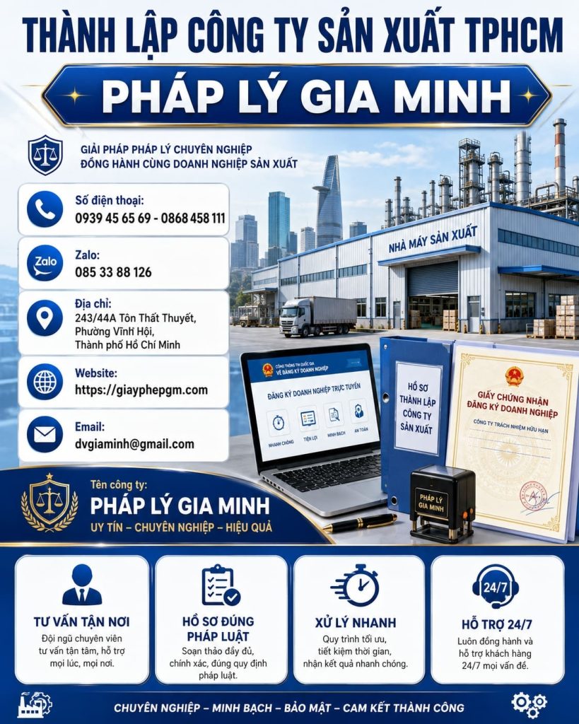 Thành lập công ty sản xuất TPHCM – Thủ tục nhanh, đúng quy định, hỗ trợ trọn gói 1 Thành lập công ty sản xuất TPHCM