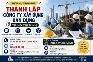 Thành lập công ty xây dựng dân dụng TPHCM