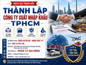 Thành lập công ty xuất nhập khẩu TPHCM