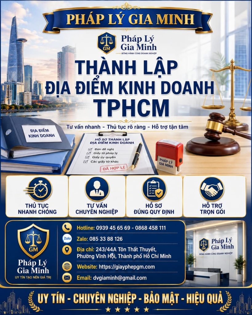 Thành lập địa điểm kinh doanh TPHCM – Thủ tục nhanh, hồ sơ đơn giản, đúng quy định 1 Thành lập địa điểm kinh doanh TPHCM