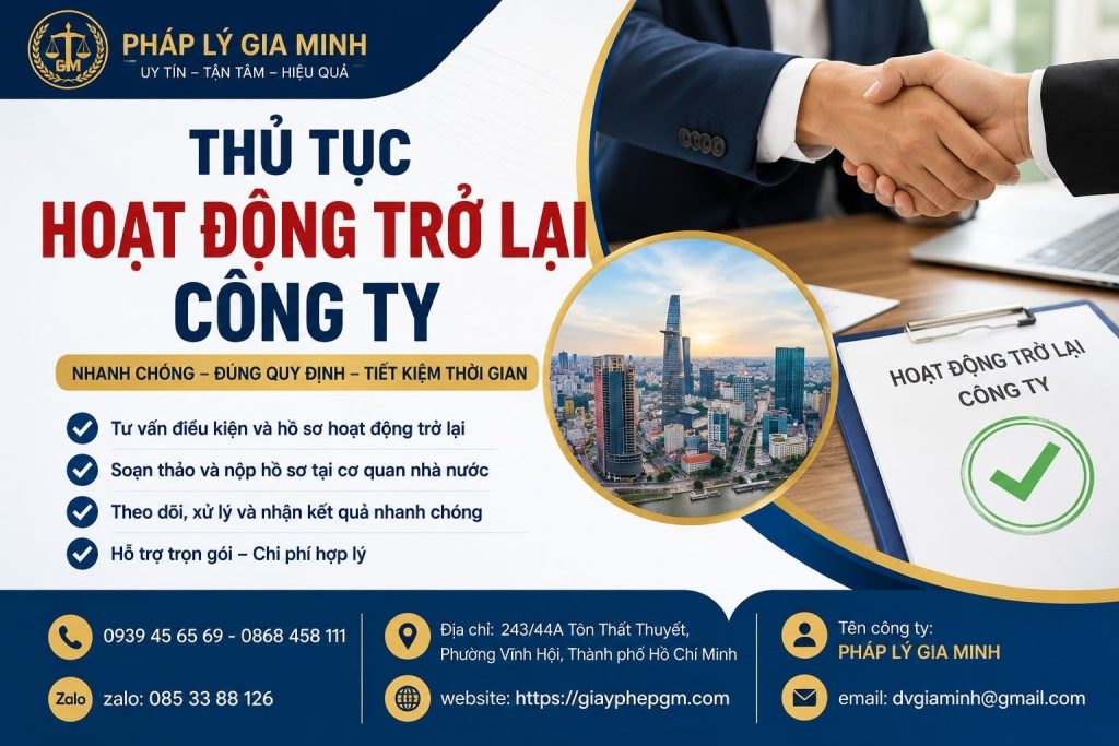 Thủ tục hoạt động trở lại công ty nhanh chóng, đúng luật và không gián đoạn 1 Thủ tục hoạt động trở lại công ty