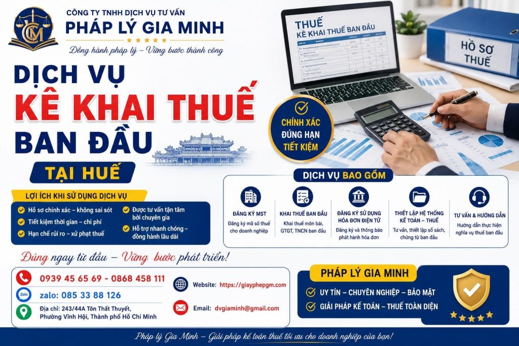 Dịch vụ kê khai thuế ban đầu tại Huế: Chuẩn hóa hồ sơ ngay từ bước khởi đầu 1 Dịch vụ kê khai thuế ban đầu tại Huế