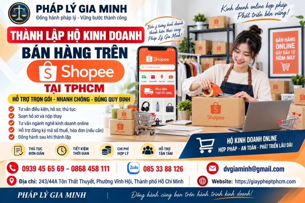 Thành lập hộ kinh doanh bán hàng trên Shopee tại TPHCM – Hồ sơ, thủ tục và lưu ý cần biết 1 Thành lập hộ kinh doanh bán hàng trên Shopee tại TPHCM