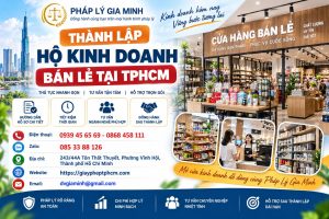 Thành lập hộ kinh doanh bán lẻ tại TPHCM