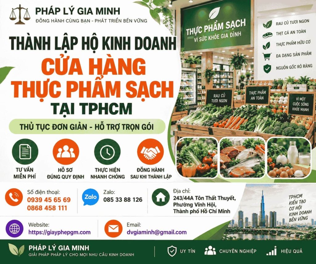 Thành lập hộ kinh doanh cửa hàng thực phẩm sạch tại TPHCM nhanh chóng, đúng quy định 1 Thành lập hộ kinh doanh cửa hàng thực phẩm sạch tại TPHCM