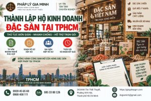 Thành lập hộ kinh doanh đặc sản tại TPHCM