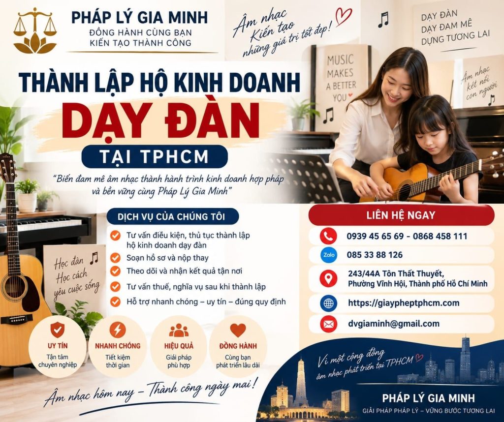 Thành lập hộ kinh doanh dạy đàn tại TPHCM – Hồ sơ, thủ tục và điều kiện cần biết 1 Thành lập hộ kinh doanh dạy đàn tại TPHCM