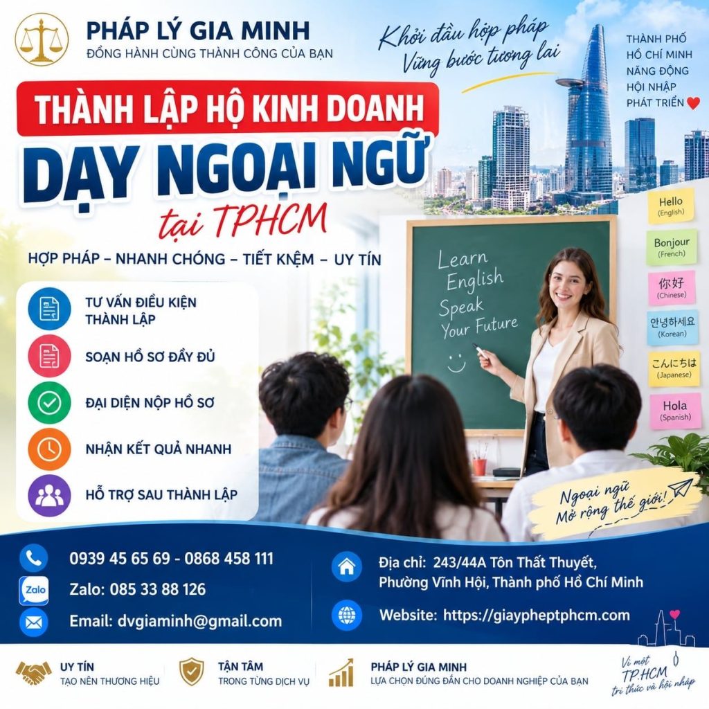 Thành lập hộ kinh doanh dạy ngoại ngữ tại TPHCM: Hồ sơ, thủ tục và điều kiện cần biết 1 Thành lập hộ kinh doanh dạy ngoại ngữ tại TPHCM