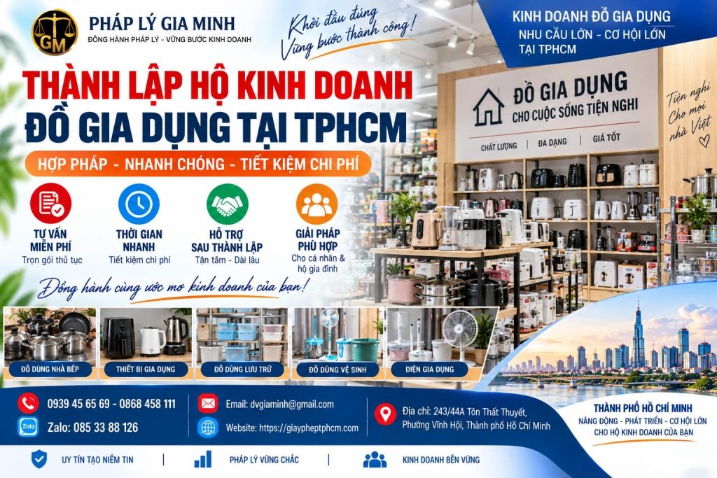 Thành lập hộ kinh doanh đồ gia dụng tại TPHCM