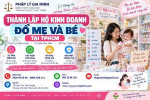 Thành lập hộ kinh doanh đồ mẹ và bé tại TPHCM