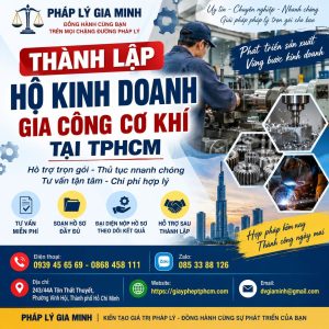 Thành lập hộ kinh doanh gia công cơ khí tại TPHCM