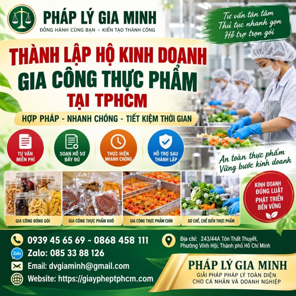 Thành lập hộ kinh doanh gia công thực phẩm tại TPHCM – Hồ sơ, thủ tục và điều kiện cần biết 1 Thành lập hộ kinh doanh gia công thực phẩm tại TPHCM