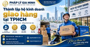 Thành lập hộ kinh doanh giao hàng tại TPHCM